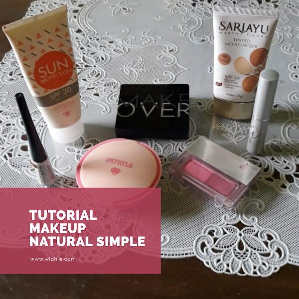 Tutorial Make -up Natural Simple 